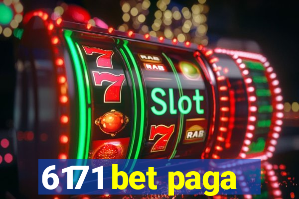 6171 bet paga